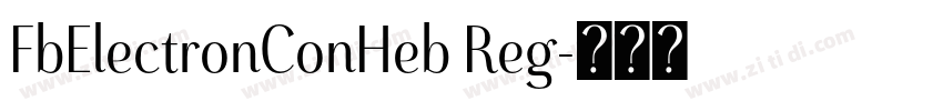 FbElectronConHeb Reg字体转换